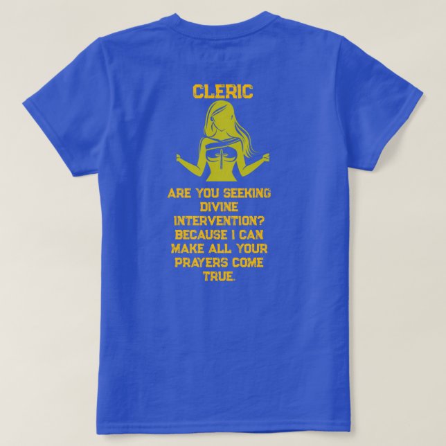 Female Cleric Seeking T-Shirt (Design Back)