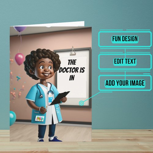 Female Doctor is In Funny Doctor Birthday Card