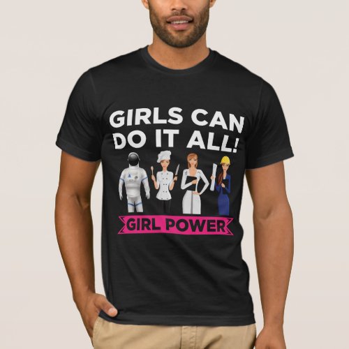 Female Empowerment Equality Strong Girl Power T_Shirt
