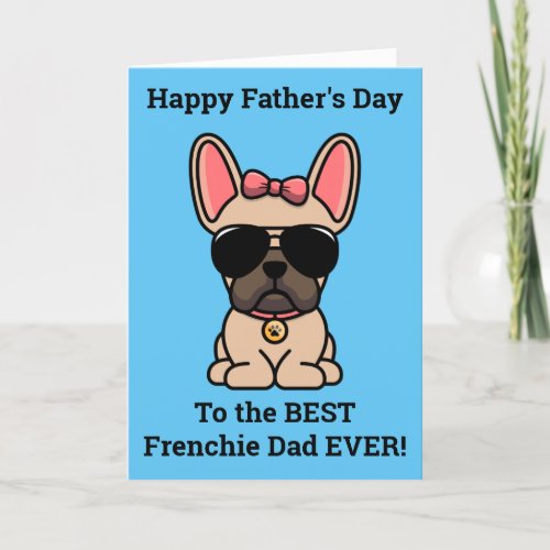 Female Fawn French Bulldog Fathers Day Card