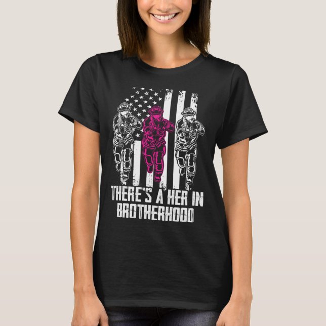 Female Firefighter Women Brotherhood Promotion T-Shirt (Front)