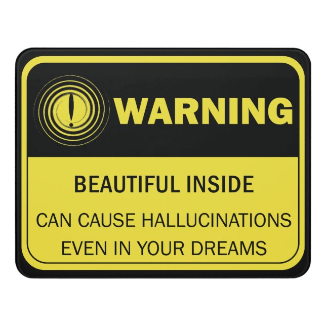 Female Funny Warning Sign (Contemporary Front)