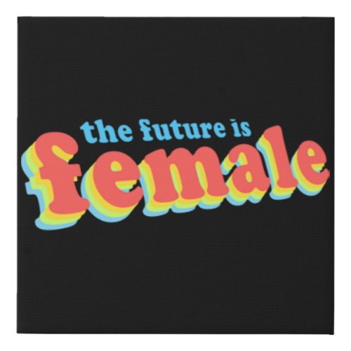 Female Future 85 Faux Canvas Print