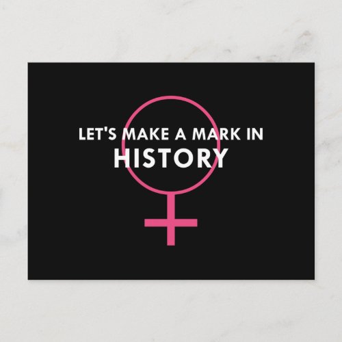 Female Gender Sign _ Mark in History Quote Postcard