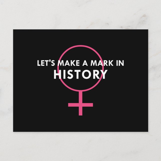 Female Gender Sign - Mark in History Quote Postcard (Front)