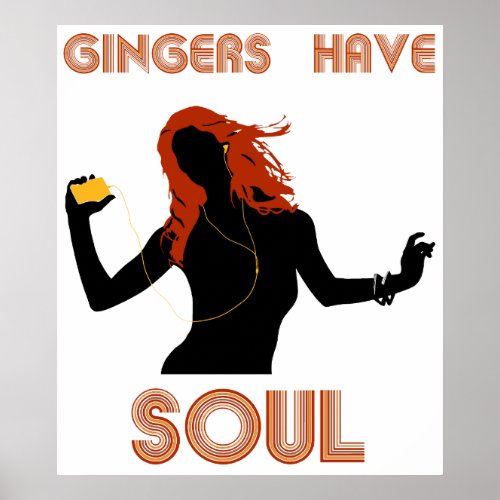 Female Gingers have Soul Poster