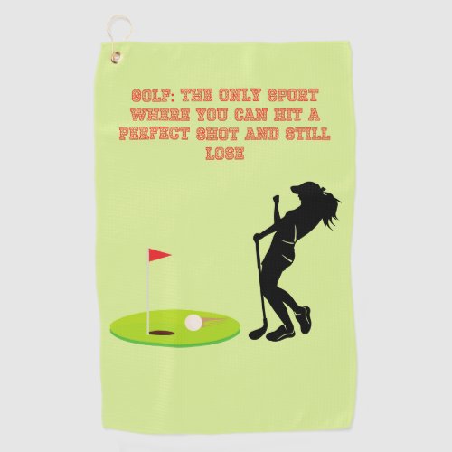 Female Golf Lover Perfect Shot      Golf Towel