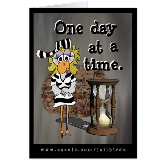 Female Jailbird: Be strong! Cards (Front)