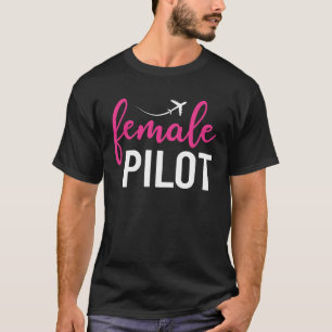 Female Pilot Aviation T-Shirt