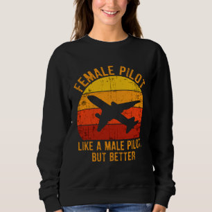 Female Pilot Definition  Aviation  2 Sweatshirt
