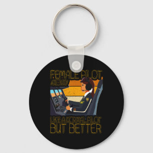 Female Pilot Like A Normal Pilot But Better Keychain