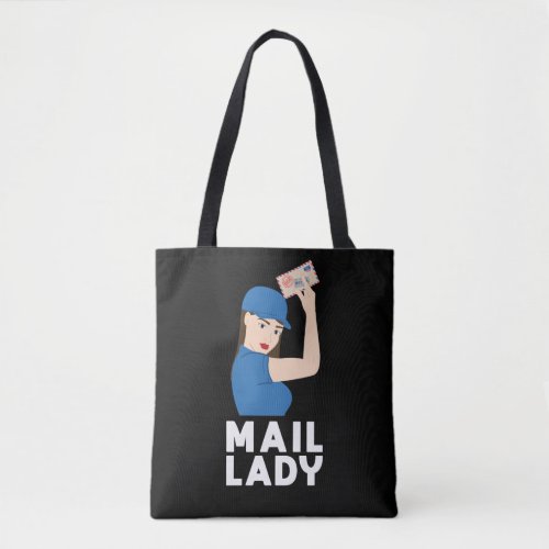 Female Postal Worker Mail Lady Strong Women Tote Bag
