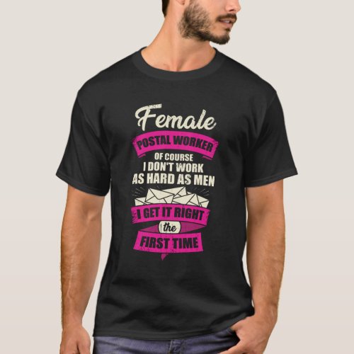 Female Postal Worker Postwoman Girl Gift T_Shirt