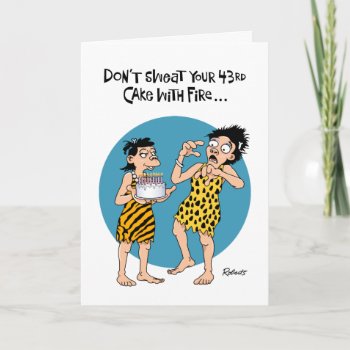 Female Reassurance 43rd Birthday Card by TomR1953 at Zazzle