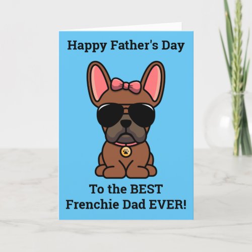 Female Red Fawn French Bulldog Fathers Day Card