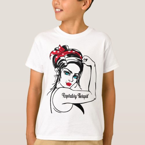 Female Respiratory Therapist Rosie The Riveter Pin T_Shirt