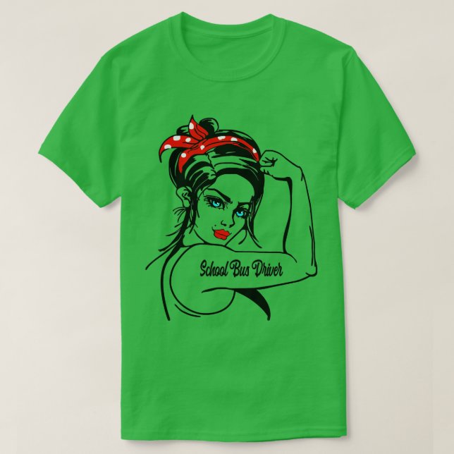 Female School Bus Driver Rosie T-Shirt (Design Front)