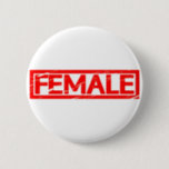 Female Stamp Button