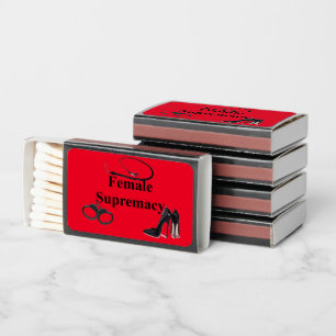 FEMALE SUPREMACY MATCHBOXES