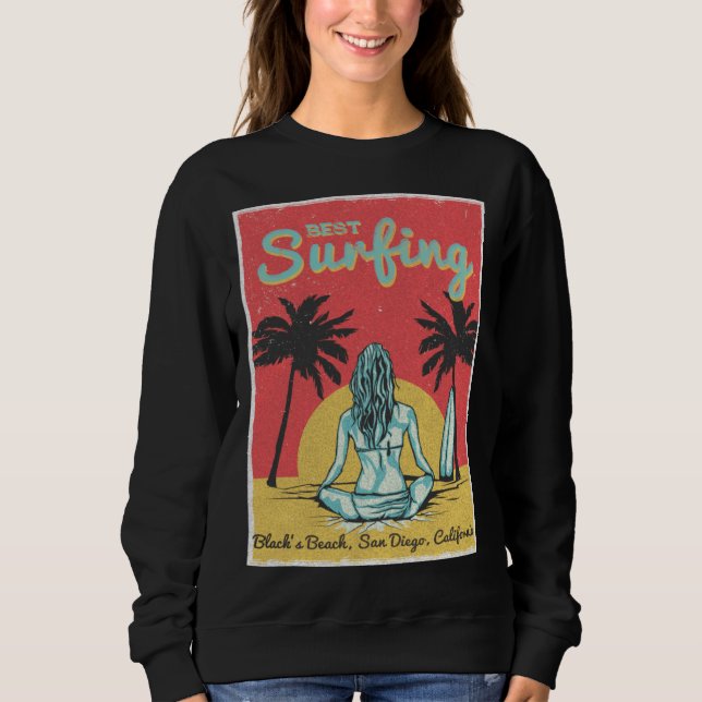Female Surfer Black s Beach San Diego California Sweatshirt (Front)