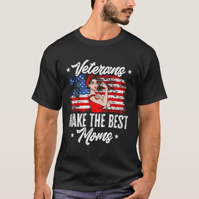 Female Veteran Make The Best Moms Veteran'S Day T-Shirt (Front)