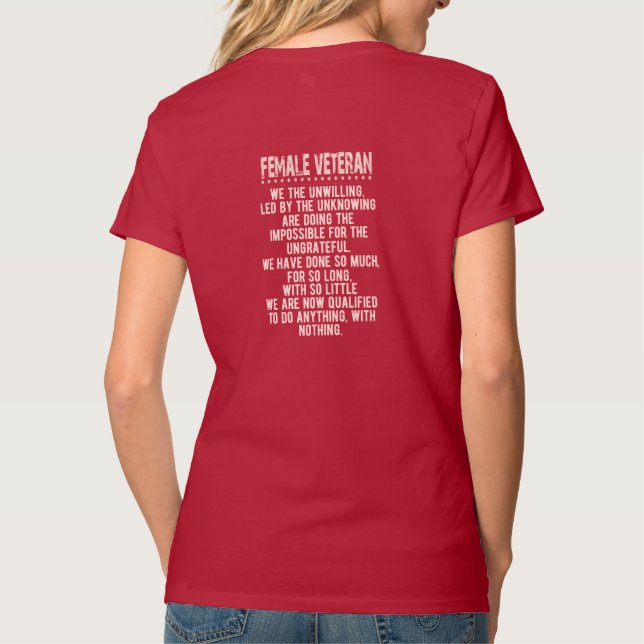 Female Veteran Women Unwilling Women’s  T-Shirt (Back)