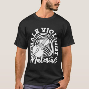 Female Violinist Fiddler Violin Violin T-Shirt