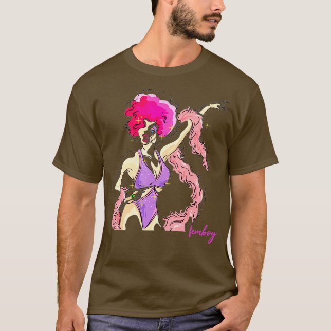 Femboy Crossdresser Drag Queen T-Shirt (Front)