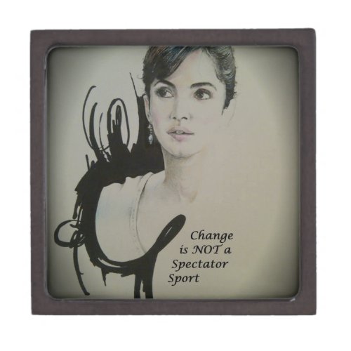 Feminine Elegance Change is not a Spectator Sport Keepsake Box