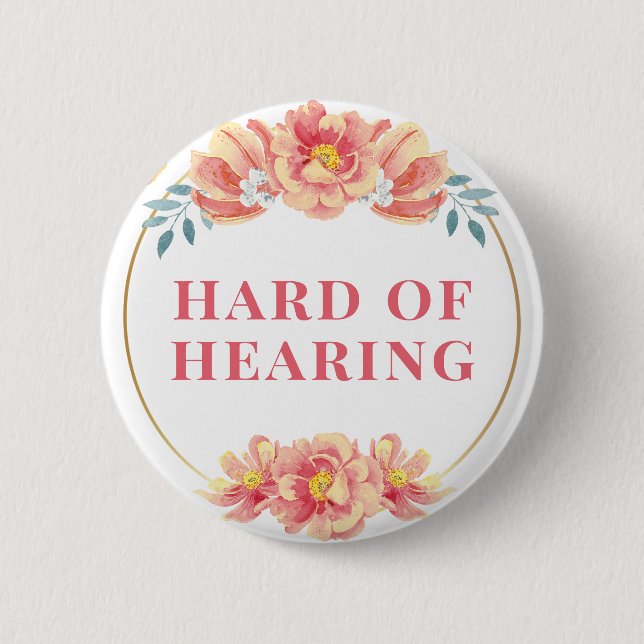 Feminine Orange Rose Floral Hard of Hearing Button (Front)