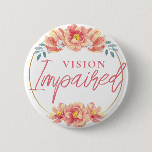 Feminine Peach Rose Floral Script Vision Impared Button