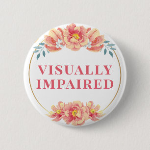 Feminine Peach Rose Floral Visually Impaired Button