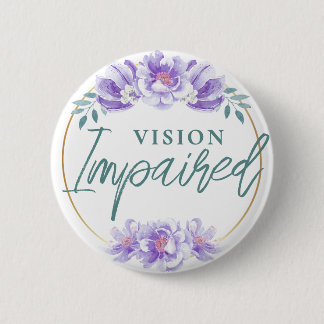 Feminine Purple Rose Floral Script Vision Impared Button