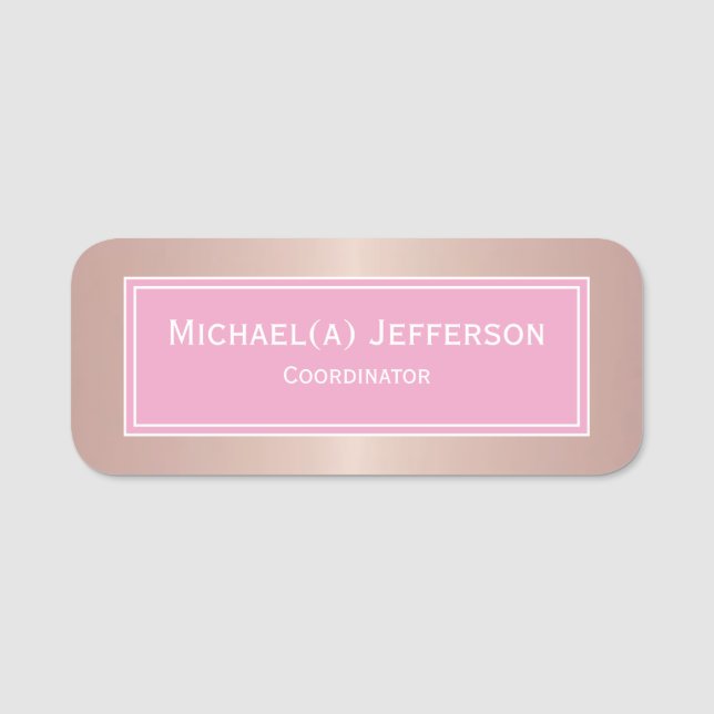 Feminine Rose Gold Metallic Pink White Girly Name Tag (Front)