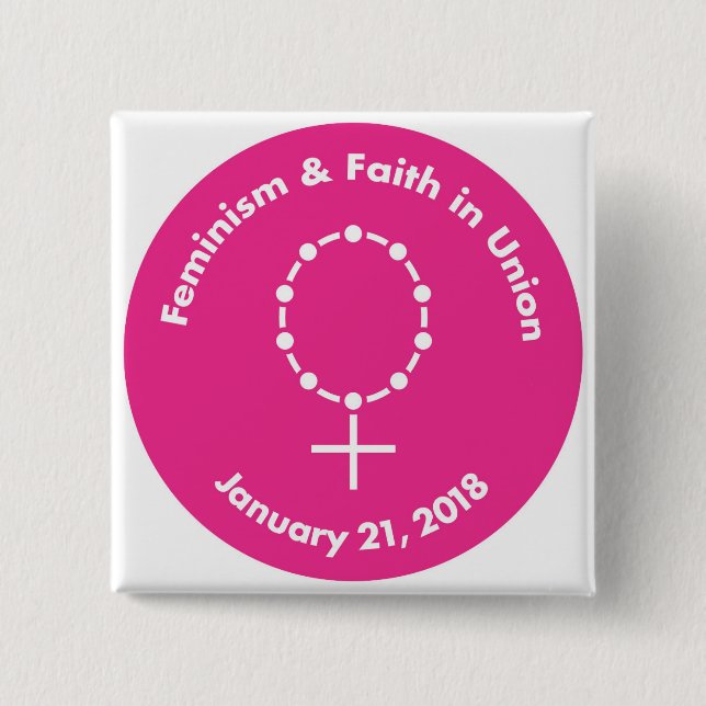 Feminism and Faith in Union pink circle Button (Front)
