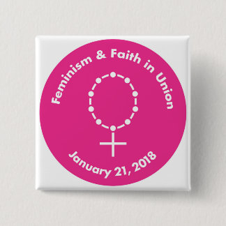 Feminism and Faith in Union pink circle Button