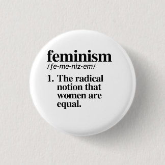 Feminism Button