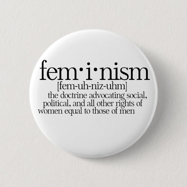 Feminism Defined Pinback Button (Front)