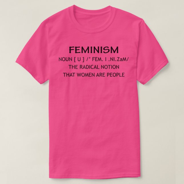 Feminism Definition1097  T-Shirt (Design Front)