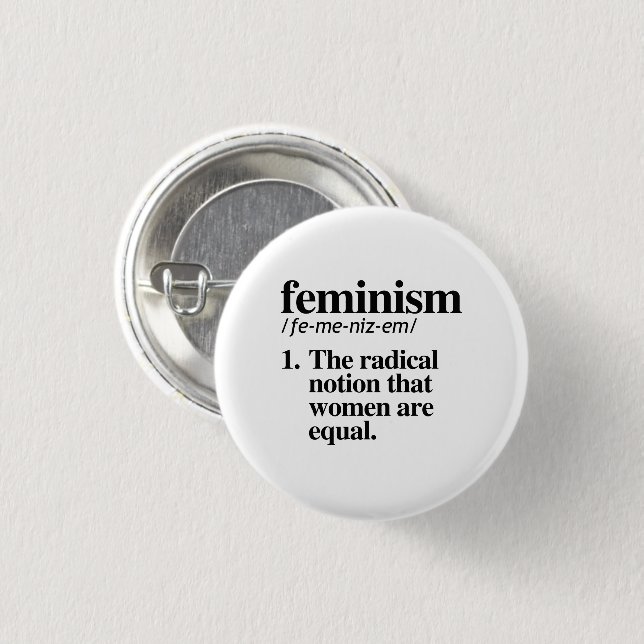 Feminism Definition Button (Front & Back)