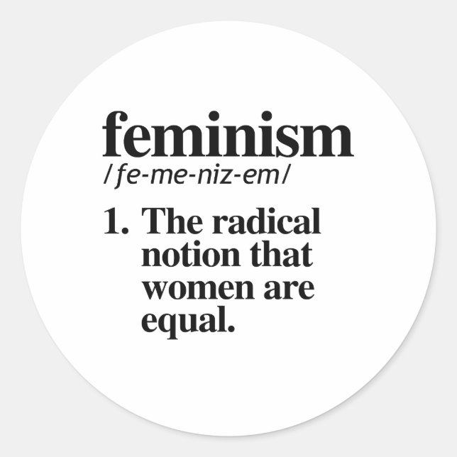 Feminism Definition Classic Round Sticker (Front)