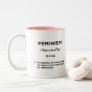 feminism definition Two-Tone coffee mug