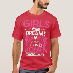 Feminism Empowerment Womens Rights Equality Femini T-Shirt