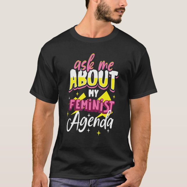 Feminism Female Empowerment Pro-choice Pro Abortio T-Shirt (Front)