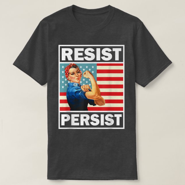Feminism Feminist Gifts Resist Persist 1143  T-Shirt (Design Front)