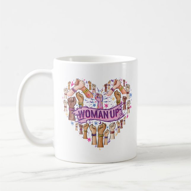 Feminism Feminist Strong Women empowerment Feminis Coffee Mug (Left)