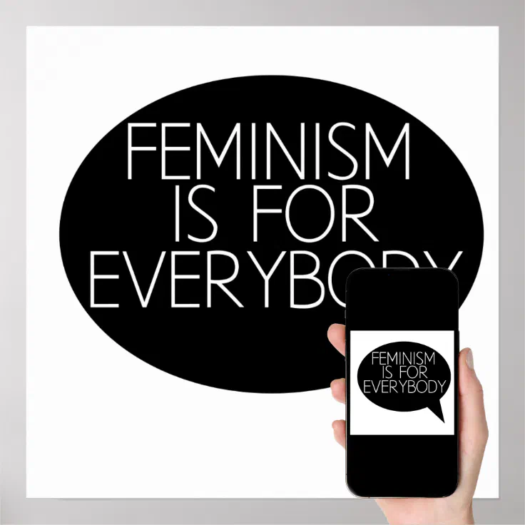 Feminism Is For Everybody Poster Zazzle 9932