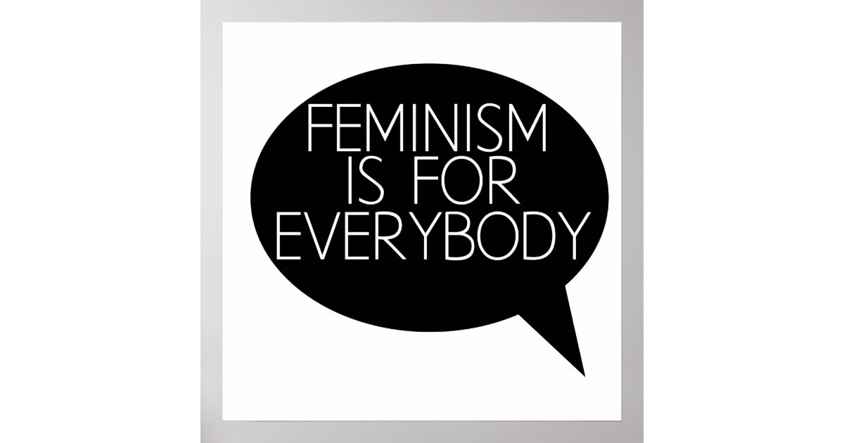 Feminism Is For Everybody Poster Zazzle 6916