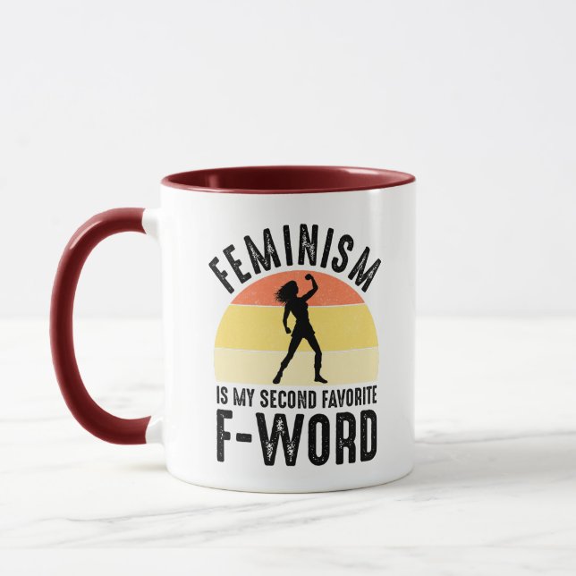 Feminism Is My Second Favorite F-Word Mug (Left)