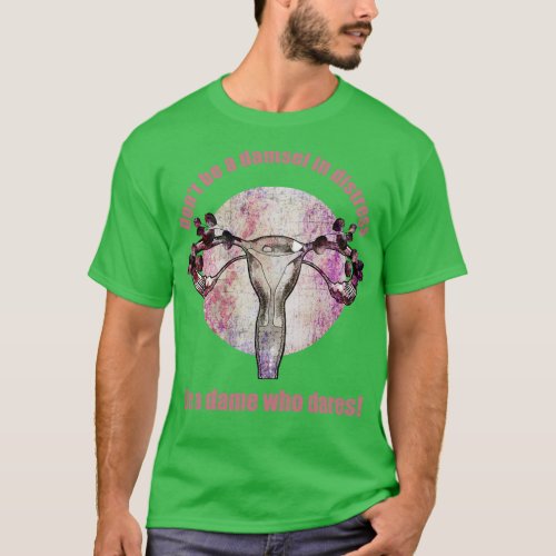 feminism quote motivational and floral uterus T_Shirt